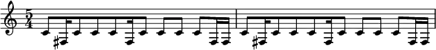 {\time 5/4 c'8 fis16 c'8 c'8 c'8 fis16 c'8 c'8 c'8 c'8 fis16 fis16 c'8 fis16 c'8 c'8 c'8 fis16 c'8 c'8 c'8 c'8 fis16 fis16}