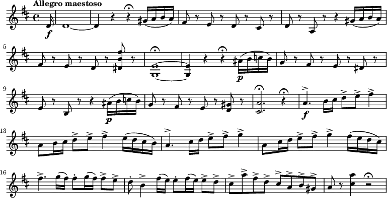 \version "2.18.2"
\relative c' {
\key d \major
\time 4/4
\tempo "Allegro maestoso"
\tempo 4 = 100
\partial 16 d16\f d1 ~ d4 r r \fermata gis16 (a b a)
fis8 r e r d r cis r
d r a r r4 gis'16 (a b a)
fis8 r e r d r <dis b' fis'> r
<g, e'>1\fermata ~ <g e'>4 r r \fermata
ais'16\p (b c b)
g8 r fis r e r dis r
e r b r r4
ais'16\p (b c b)
g8 r fis r e r <d gis> r
<cis a'>2.\fermata r4\fermata
a'4. ^> \f b16 cis d8 ^> e ^> fis4 ^>
a,8 b16 cis d8 ^> e ^> fis4 ^> e16 (d cis b)
a4.^ > cis16 d e8 ^> fis ^> g4 ^>
a,8 cis16 d e8^ > fis ^> g4 ^> fis16 (e d cis)
fis 4. ^> g16 (fis) fis8-. g16 (fis) fis8 ^> e^>
d-. b4 ^> fis'16 (e) e8-. fis16 (e) e8 ^> d ^>
cis ^> a'^ > fis ^> d ^> cis ^> a ^> b ^> gis ^>
a r <cis a'>4 r2 \fermata
}