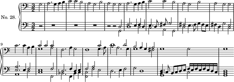 
\version "2.14.2"
\header {
  tagline = ##f
}
upper = \relative c' {
  \clef bass 
  \key a \minor
  \time 3/2
  \tempo 2 = 76
  \autoBeamOff

  \partial 1 g2 a2. | g4 a b | c2 c b | a g b a g g |
  a2. g4 a b | c2 c b | a g b | a { \tag #'print g2 \tag #'midi r2 } g2 c2. c4 a b |
  << { c2 c c } \\ { g1 a2 } >>
  f2. a4 g2 |
  << { f1 c'2 } \\ { s2 s2 g4. a8 } >>
  << { d1 d2 } \\ { b2 a2. g4 } >>
  << { b2 a4 g a2 } \\ { g1 fis2 } >>
  g1 g2 | g1

}

lower = \relative c {
  \clef bass
  \key a \minor
  \time 3/2

  \partial 2 r2 | s2 r1 s2 r1 s2 r1 r2 r2
  << { d2 } \\ { g,2 } >>
  << { f'2. e4 f d } \\ { d1 d2 } >>
  << { e4. d8 fis g2 } \\ { c,2 a g } >>
  << { fis'2 } \\ { d2 e4. fis8 g4 fis8 e8 } >>

  << { s2 s2 e2 } \\ { fis4 d g2 c, } >>
  << { << a'2. e2. >> e4 f2 } \\ { a,1 d2 } >>
  << { e1 f2 } \\ { c1 f,2 } >>

  << { d'2. f4 d e } \\ { bes2. f4 bes4 c } >>
  << { { \tag #'print f2 \tag #'midi r2 } a } \\ { << c,2 f,2 >> f' e } >>
  << {  } \\ { d2. e4 f2 } >>
  << {  } \\ { { \tag #'print g2 \tag #'midi r2 } d1 } >>
  << { << d4. b4. >> c8 b c d e f16 e f e f e d c } \\ { g1 c2 } >>
  << d1 b g >>

}

thePianoStaff = \new PianoStaff <<
    \set PianoStaff.instrumentName = #"No. 28."
    \new Staff = "upper" \upper
    \new Staff = "lower" \lower
  >>

\score {
  \keepWithTag #'print \thePianoStaff
  \layout {
      #(layout-set-staff-size 17)
    \context {
      \Score
     \override TupletBracket.bracket-visibility = ##f
     \override SpacingSpanner.common-shortest-duration = #(ly:make-moment 1/2)
      \remove "Metronome_mark_engraver"
    }
  }
}
\score {
  \keepWithTag #'midi \thePianoStaff
  \midi { \set Staff.midiInstrument = #"harpsichord" }
}
