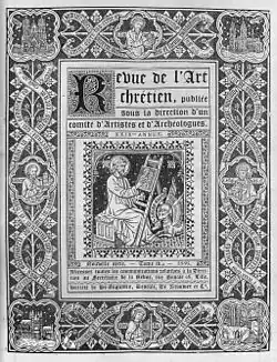 La Revue de l'art chrétien, dirigée par Louis Cloquet.
