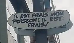 Bulle "il est frais mon poisson !"