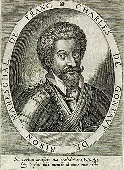 Charles de Gontaut (1562-1602), 1er duc de Biron, maréchal de France