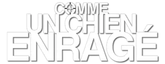 Description de l'image Comme un chien enragé.png.