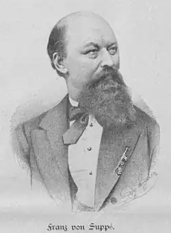 Franz von Suppé.