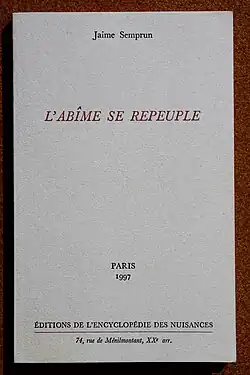 L'Abîme se repeuple de Jaime Semprun.