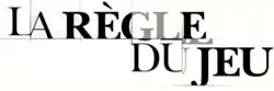 Description de l'image La Règle du jeu.png.