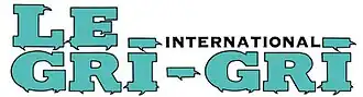 Image illustrative de l’article Le Gri-Gri international