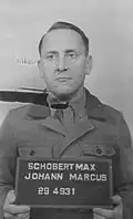 Max Schobert&nbsp;(de), Schutzhaftlagerführer