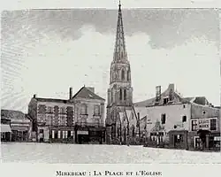 La place principale de Mirebeau et son église au début du XXe&nbsp;siècle.