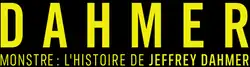 Description de l'image Monster - The Jeffrey Dahmer Story.png.