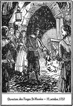 Ouverture des Forges St-Maurice, 15 octobre 1737.