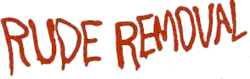 Logo rouge avec écrit Rude Removal sur fond transparent.