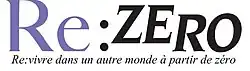 Image illustrative de l'article Re:Zero − Re:vivre dans un autre monde à partir de zéro