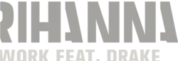 Description de l'image Rihanna - work logo.png.