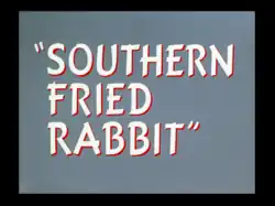 Description de l'image Southern Fried Rabbit title card.png.