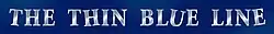 Description de l'image The Thin Blue Line.jpg.