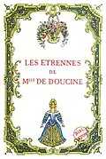 "Les Étrennes de mademoiselle de Doucine"