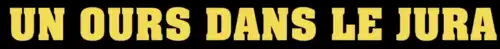 Description de l'image Un ours dans le Jura.png.