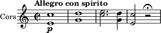 \version "2.18.2"
\new Staff \with { instrumentName = #"Cors"}
\relative c' {
\key c \major
\time 2/2
\tempo "Allegro con spirito"
\tempo 4 = 120
<e c'>1 \p <g d'> <c e>2. <g d'>4 <e c'>2 r2 \fermata
}