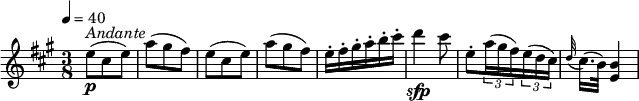 
\relative c'' {
    \version "2.18.2"
    \key a \major
    \tempo 4 = 40
    \time 3/8
    e8\p^ \markup { \italic  Andante }  (cis e)  a (gis fis) e   (cis e)  a (gis fis)
    e16-. fis-. gis-. a-. b-. cis-.
    d4\sfp cis8
    e,-. \tuplet 3/2 {a16 (gis fis) } \tuplet 3/2 { e (d cis) }   
   \appoggiatura d32 cis16. (b32) < e, b'>4
  }
