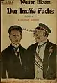 Couverture de Der krasse Fuchs&nbsp;(de) de Walter Bloem&nbsp;(de) réalisée par Ernst Heilemann.