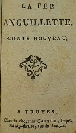 Conte la Fée Anguillette,