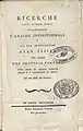 Ricerche sopra diversi punti concernenti l'analisi infinitesimale e la sua applicazione alla fisica, 1793