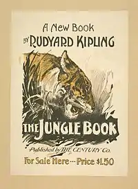 L'illustration, en noir, blanc et jaune, représente la tête de profil d'un tigre. Le texte : A new book by Rudyard Kipling, The Jungle Book published by The Century Co. For Sale Here - Price 1,50 $.
