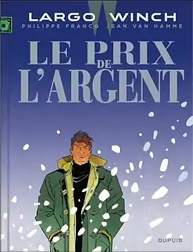 Image illustrative de l’article Le Prix de l'argent / La Loi du dollar