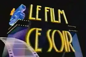 Le Film ce soir - La Cinq, 1988-1990