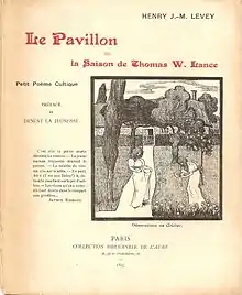 Première de couverture pour Le Pavillon, de Henry Jean-Marie Levey/Levet. Illustrations d'Alfredo Müller. Paris, Editions de l'Aube, 1897.