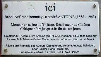 No&nbsp;10, plaque dédiée à André Antoine.