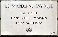 Le maréchal Fayolle mourut au no&nbsp;18 en 1928.