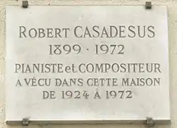 Plaque au no&nbsp;54 à la mémoire de Robert Casadesus.