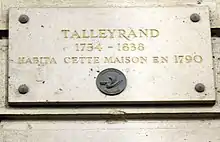 Talleyrand résida au no&nbsp;17 en 1790.