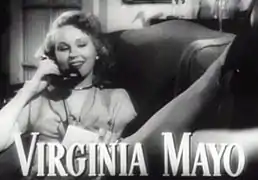 Virginia Mayo dans le rôle de Marie Derry