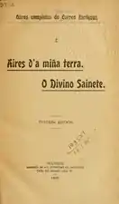 Volume I :Aires da miña terra,O Divino Sainete